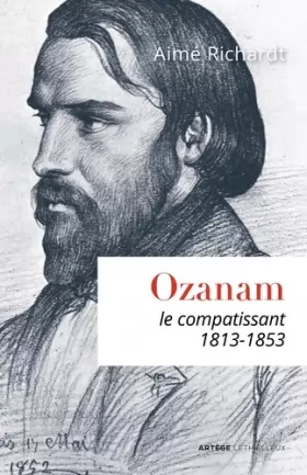 Couverture du produit · Ozanam, le compatissant