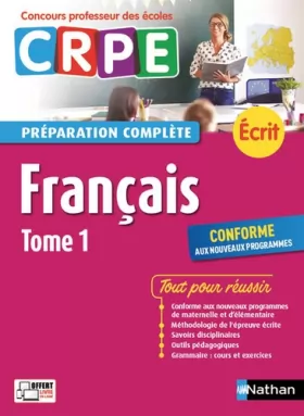 Couverture du produit · Français - Tome 1 - Ecrit 2018 - Préparation complète - CRPE