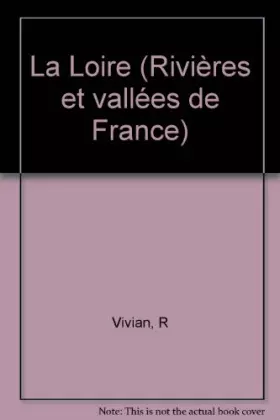 Couverture du produit · La Loire