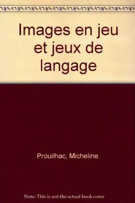 Couverture du produit · Images en jeu et jeux de langage