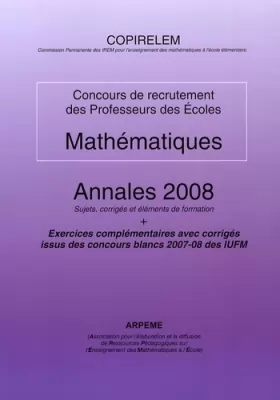 Couverture du produit · Mathématiques CRPE: Annales 2008