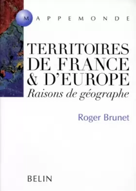 Couverture du produit · Territoires de France et d'Europe. Raisons de géographe