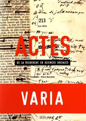 Couverture du produit · Actes de la recherche en sciences sociales, n° 213. Varia