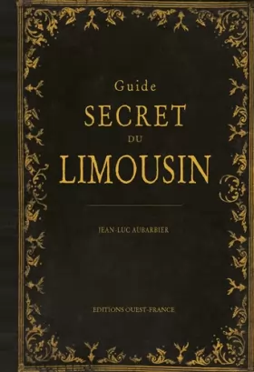 Couverture du produit · Guide secret du Limousin