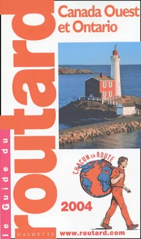 Couverture du produit · Guide du Routard : Canada ouest 2004