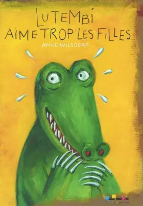 Couverture du produit · Lutembi aime trop les filles