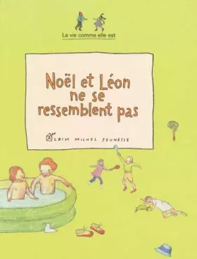 Couverture du produit · Noël et Léon ne se ressemblent pas