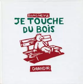 Couverture du produit · Je touche du bois