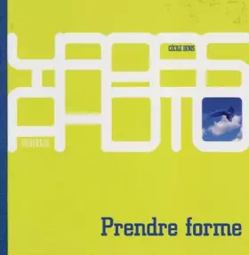 Couverture du produit · Prendre forme : De l'un à l'autre