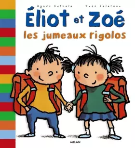 Couverture du produit · Eliot et Zoé : Les Jumeaux rigolos