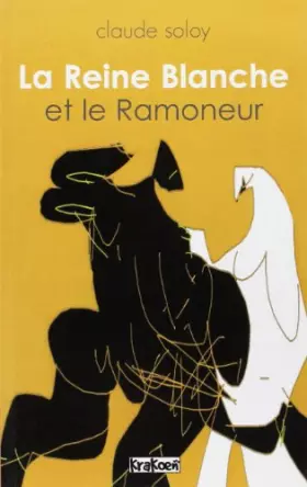 Couverture du produit · La Reine Blanche et le Ramoneur
