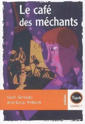 Couverture du produit · Le café des méchants