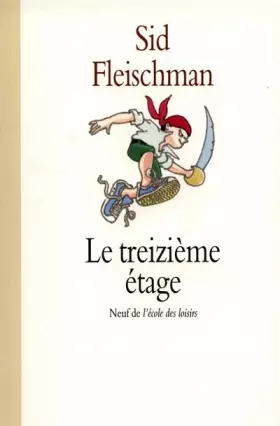 Couverture du produit · Le treizieme etage