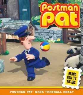 Couverture du produit · Postman Pat Goes Football Crazy