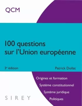 Couverture du produit · 100 questions sur l'Union européenne - 3e éd.