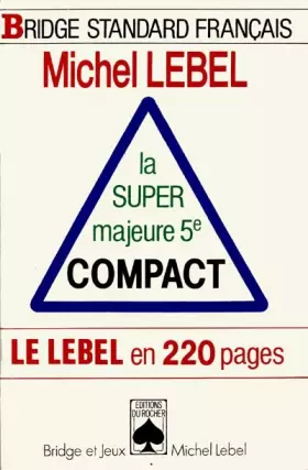 Couverture du produit · La super majeure 5e compact : Le Lebel en 220 pages