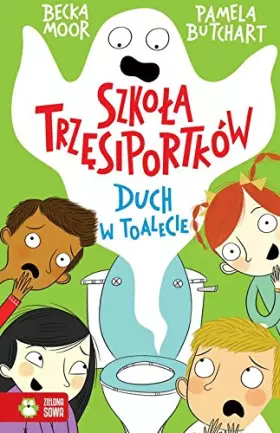 Couverture du produit · Szkola trzesiportkow Duch w toalecie