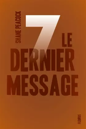 Couverture du produit · Sept - Tome 7 - Le dernier message