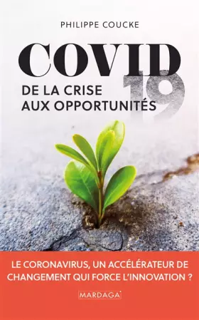 Couverture du produit · Covid 19: De la crise aux opportunités