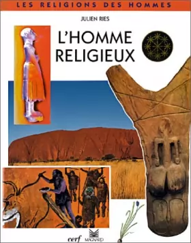 Couverture du produit · L'Homme religieux : Avec les religions des peuples d'Afrique et d'Australie