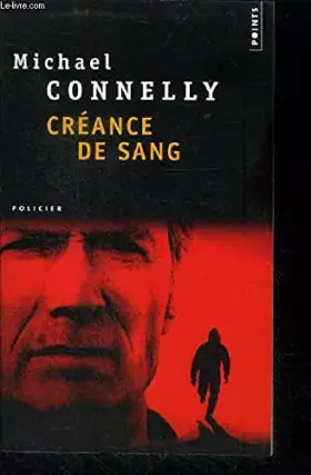 Couverture du produit · Créance de sang (cinépoche : livre)