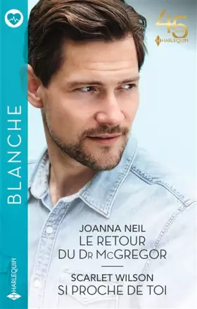 Couverture du produit · Le retour du Dr McGregor - Si proche de toi