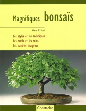 Couverture du produit · Magnifiques bonsaïs