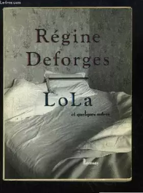 Couverture du produit · Lola et quelques autres / nouvelles