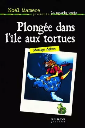 Couverture du produit · Plongée dans l'île aux tortues