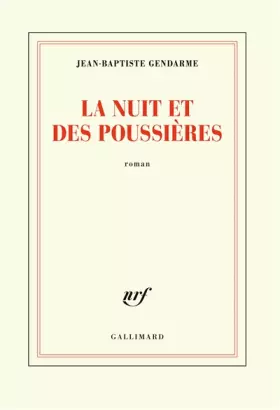 Couverture du produit · La nuit et des poussières