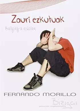 Couverture du produit · Zauri ezkutuak: bullying-a eskolan