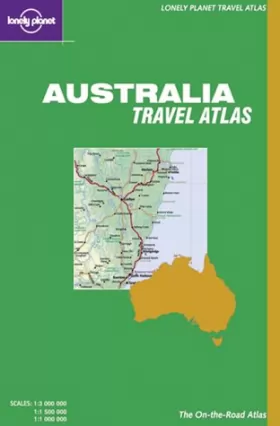 Couverture du produit · Lonely Planet Australia Road Atlas