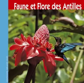 Couverture du produit · Faune et Flore des Antilles
