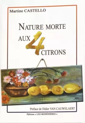 Couverture du produit · Nature morte aux quatre citrons