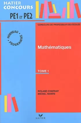 Couverture du produit · Préparation à l'épreuve de mathématiques du concours de professeur des écoles, tome 1