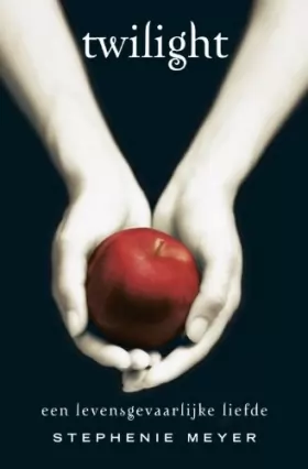 Couverture du produit · Twilight: een levensgevaarlijke liefde
