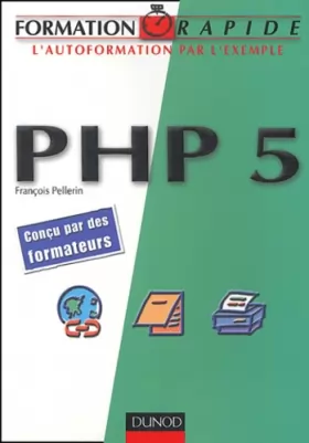 Couverture du produit · Formation Rapide : PHP 5