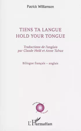 Couverture du produit · Tiens ta langue: Hold your tongue