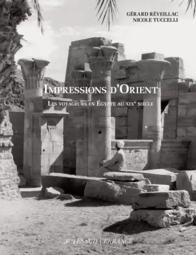 Couverture du produit · Impressions d'Orient: Les voyageurs en Égypte au XIXe siècle