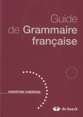 Couverture du produit · Guide de Grammaire Française - Acces Français Referentiel