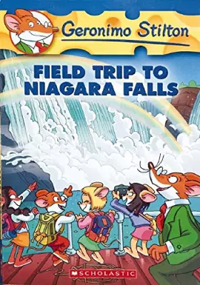 Couverture du produit · Geronimo Stilton 24: Field Trip to Niagara Falls.