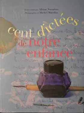 Couverture du produit · CENT DICTEES.PHOTOGRAPHIES DE MICHEL MAÏOFISS