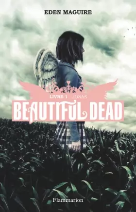 Couverture du produit · Beautiful Dead, Tome 1 : Jonas