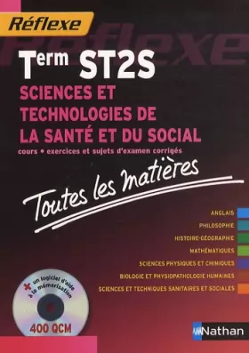 Couverture du produit · Toutes les matières Réflexes : Sciences et Technologies de la Santé et du Social - Term ST2S