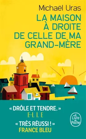 Couverture du produit · La Maison à droite de celle de ma grand-mère