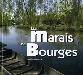 Couverture du produit · Marais de Bourges (les)