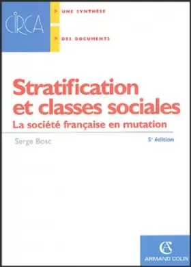 Couverture du produit · Stratification et classes sociales : La société française en mutation