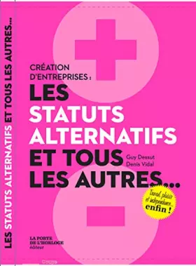 Couverture du produit · Les Statuts Alternatifs et Tous Les Autres