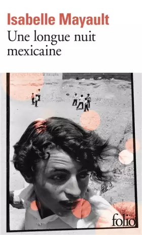 Couverture du produit · Une longue nuit mexicaine
