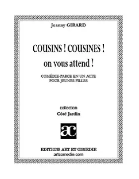 Couverture du produit · Cousins ! cousines ! on vous attend !